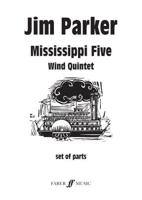 Mississippi Five. Wind Quintet (Parts)