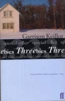 Threebies: Garrison Keillor
