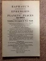 Raphael's Astronomical Ephemeris of the Planets' Places, With Tables of Houses for London, Liverpool & New York .