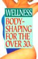 Bodyshaping for the Over 30S