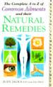 The Complete A-Z of Common Ailments and Their Natural Remedies
