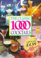 Classic 1000 Cocktails