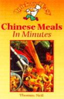 Quick and Easy Chinese Meals in Minutes