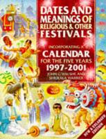 Dates and Meanings of Religious and Other Festivals