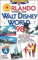 A Brit's Guide to Orlando and Walt Disney World Resort Florida 1998