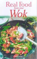 Real Food from Your Wok