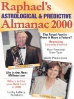 Raphael's Astrological and Predictive Almanac 2000