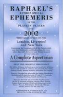 Raphael's Astronomical Ephemeris of the Planets' Places for 2002