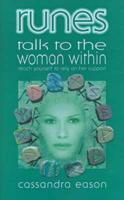 Runes Talk to the Woman Within