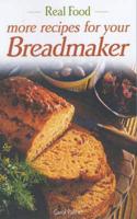 Recipes for Your Breadmaker