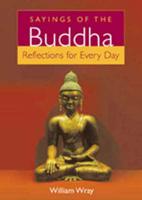 Sayings of the Buddha