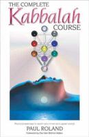 The Complete Kabbalah Course