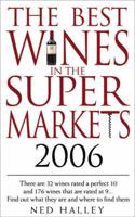 The Best Wines in the Supermarkets 2006
