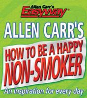 How to Be a Happy Non-Smoker