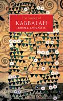 The Essence of Kabbalah