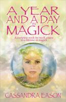 A Year and a Day in Magick