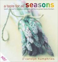 A Taste for All Seasons