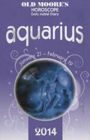 Old Moore's Horoscope and Astral Diary: Aquarius