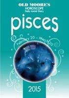 Old Moore's Astral Diaries: Pisces
