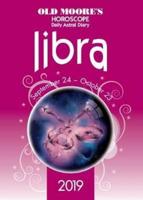 Old Moore's Horoscopes Libra 2019