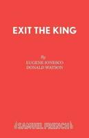 Exit the King