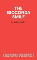 The Gioconda Smile - A Play in Three Acts