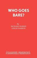 Who Goes Bare?