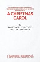 The Farndale Avenue Housing Estate Townswomen's Guild Dramatic Society's Production of A Christmas Carol