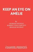 Keep an Eye on Amélie