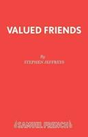 Valued Friends