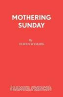 Mothering Sunday