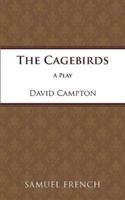 The Cagebirds