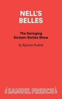 Nell's Belles - The Swinging Sixteen-Sixties Show