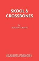 Skool & Crossbones