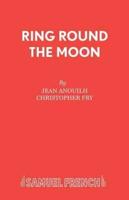 Ring Round the Moon
