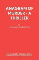 Anagram of Murder - A Thriller