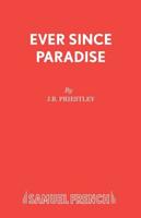 Ever Since Paradise