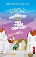 Welcome To Our Village, Please Invade Carefully - Series 2