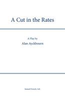 Cut in the Rates