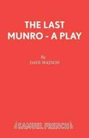 The Last Munro - A Play