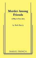 Murder Among Friends