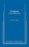 Gorgons and Other Plays