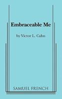 Embraceable Me
