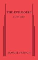 The Evildoers
