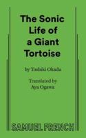 Sonic Life of a Giant Tortoise, A