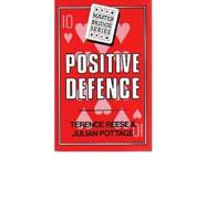 Positive Defence