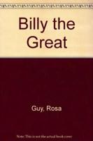 Billy the Great