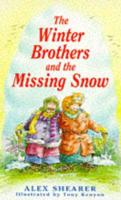 The Winter Brothers and the Missing Snow