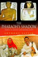 The Pharaoh's Shadow