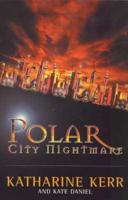Polar City Nightmare